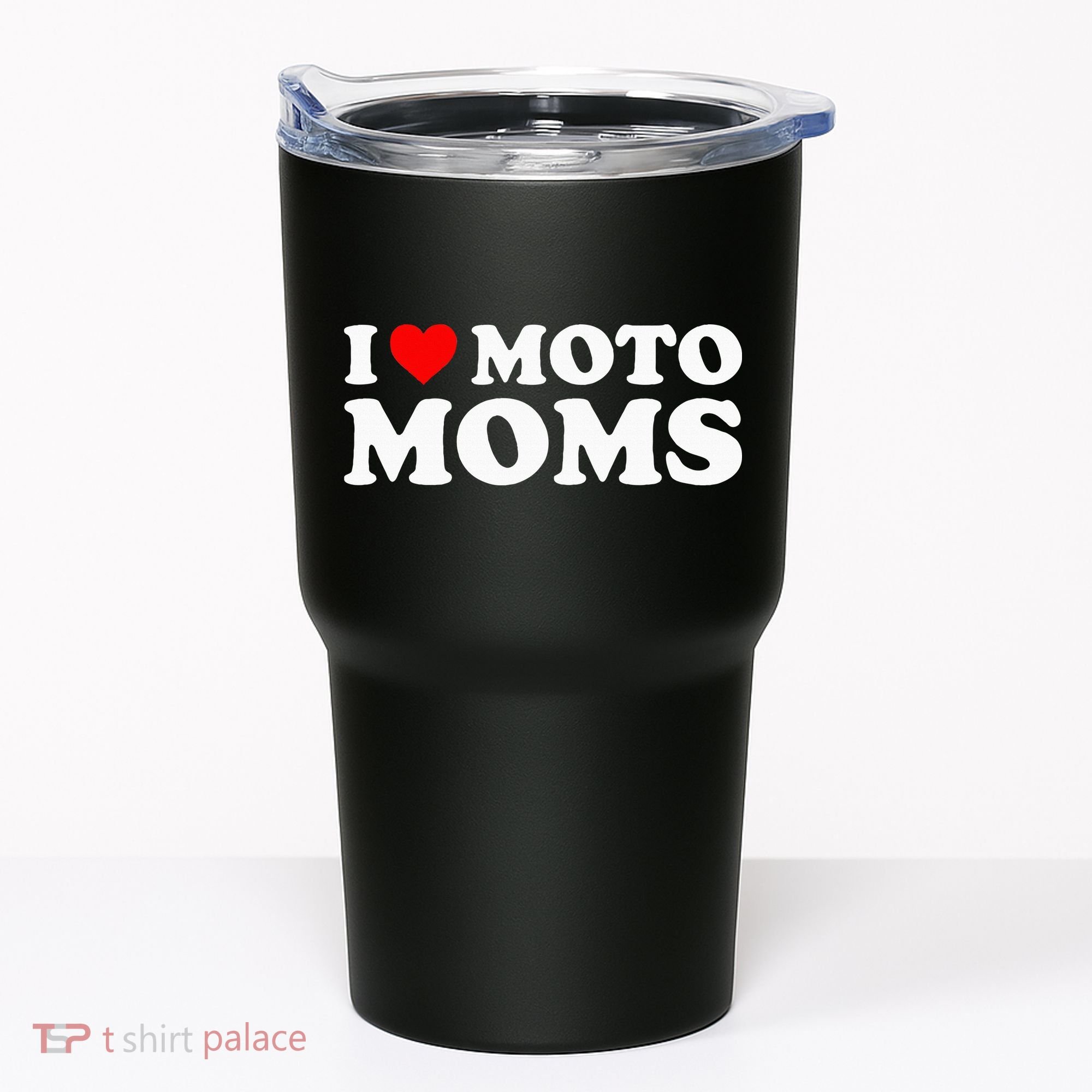 I Love Moto Moms Tumbler