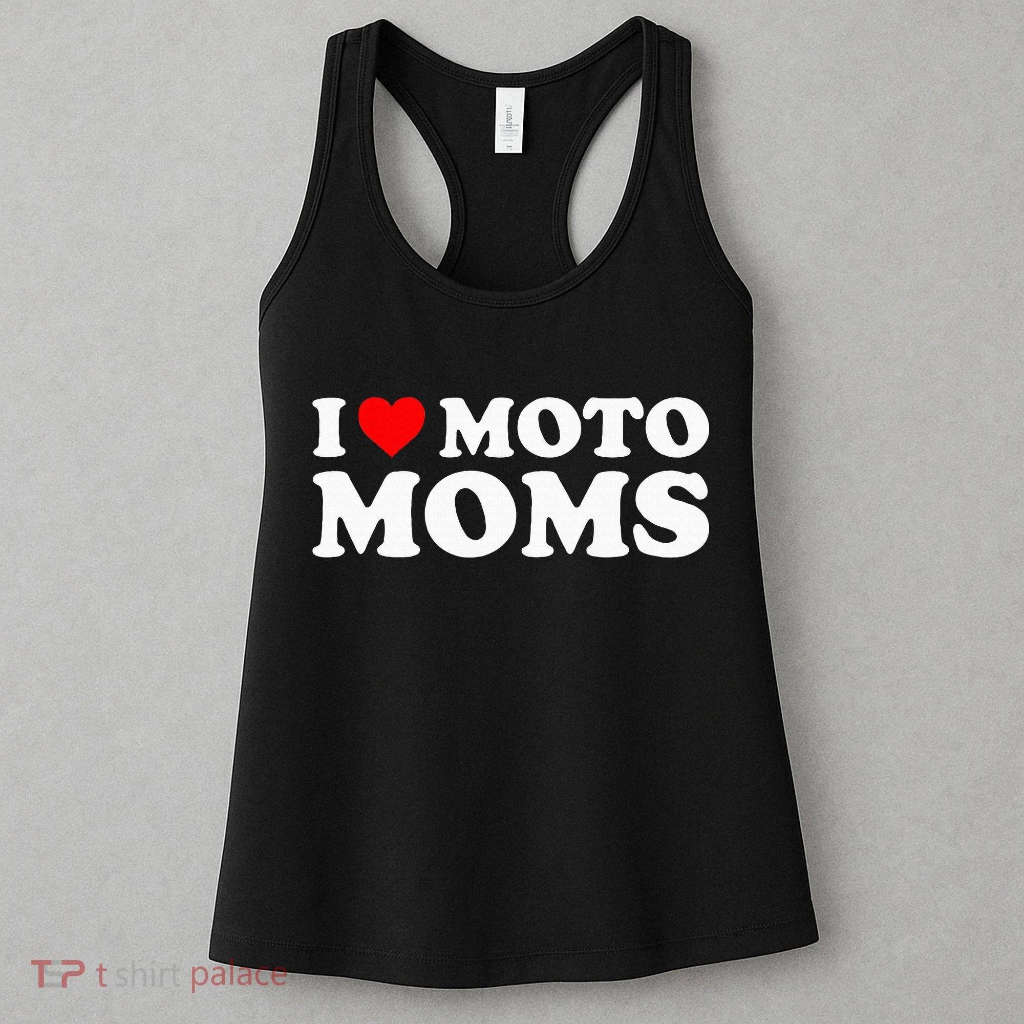 I Love Moto Moms Women's Tank Top