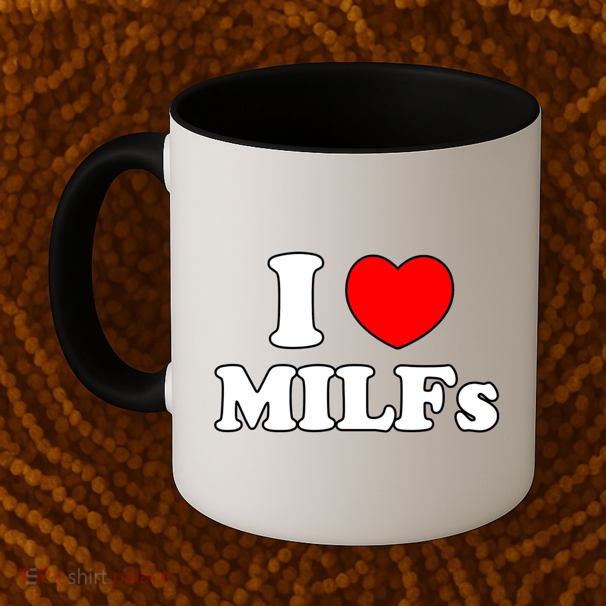 I Love Milfs Milf Milf's Hot Mom Hunter Lover Gift Meaningful Gift Coffee Mug