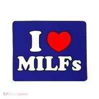 I Love Milfs Milf Milf's Hot Mom Hunter Lover Gift Meaningful Gift Mousepad thumb 0