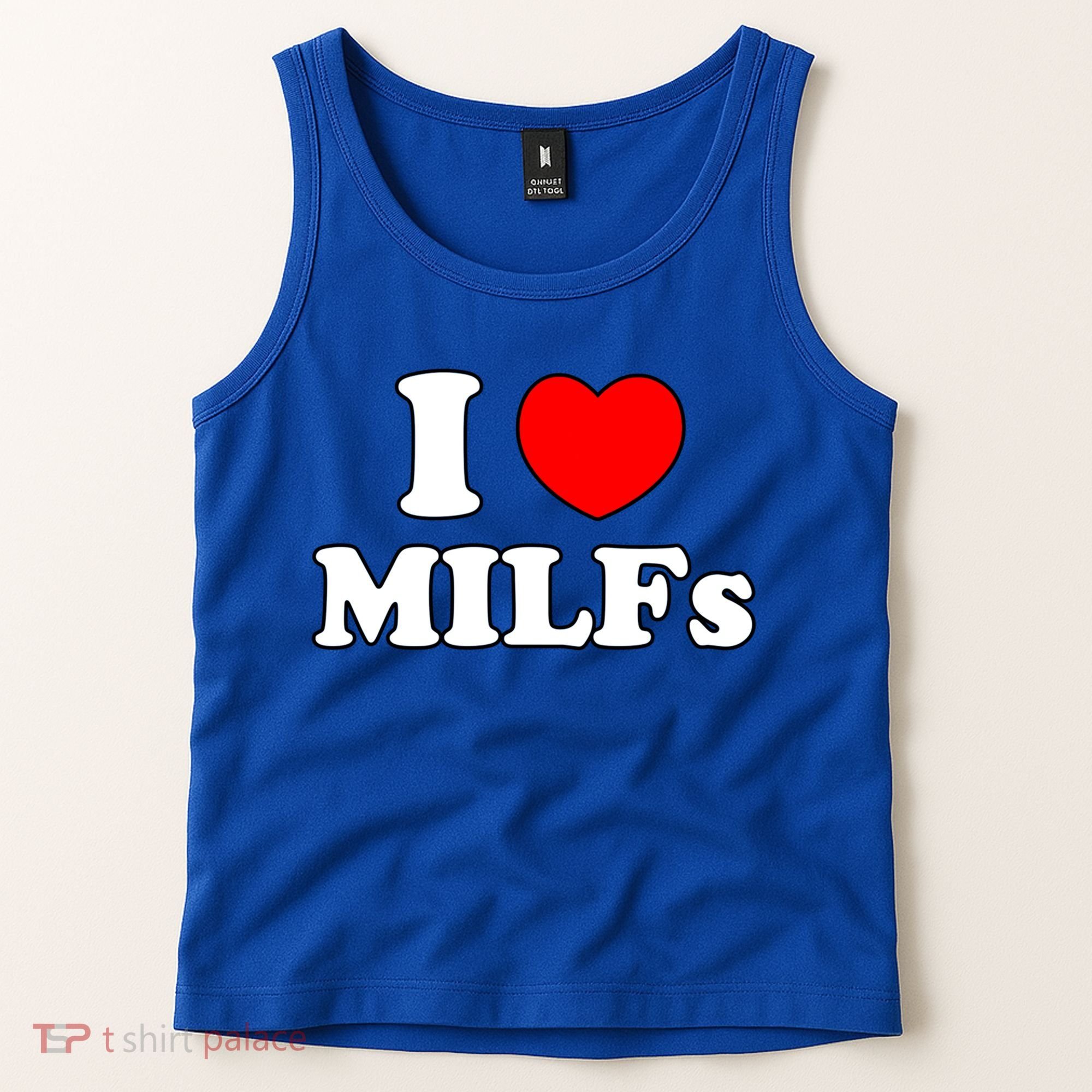 I Love Milfs Milf Milf's Hot Mom Hunter Lover Gift Meaningful Gift Tank Top