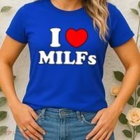 I Love Milfs Milf Milf's Hot Mom Hunter Lover Gift Meaningful Gift Women's T-Shirt thumb 2