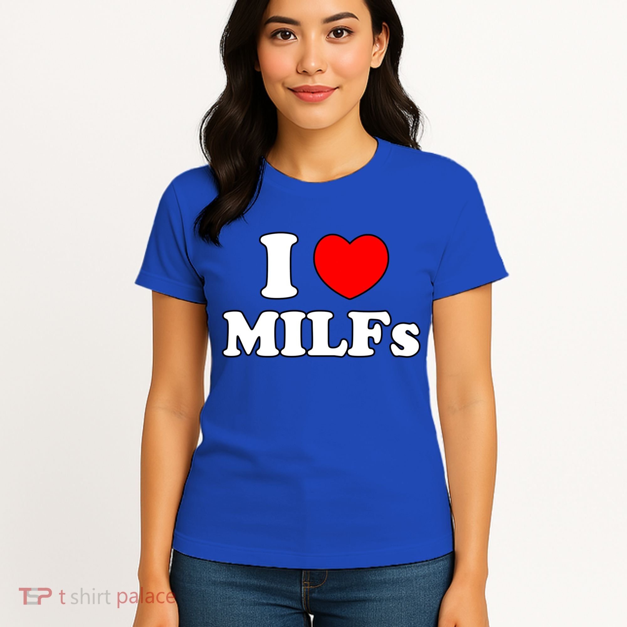 I Love Milfs Milf Milf's Hot Mom Hunter Lover Gift Meaningful Gift Women's T-Shirt