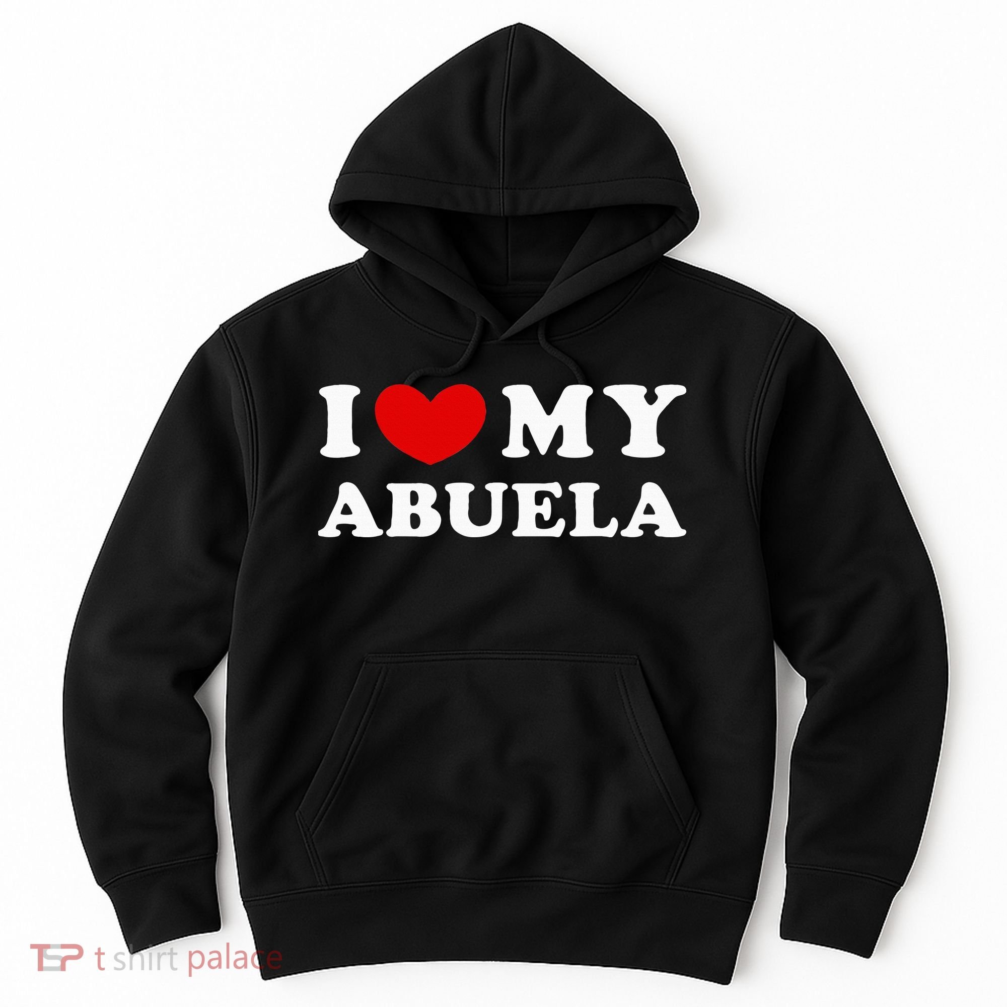 I Love My Abuela Hoodie
