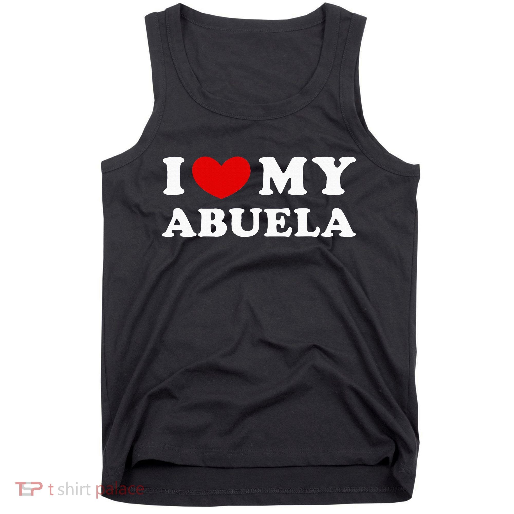 I Love My Abuela Tank Top
