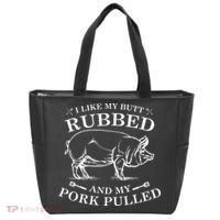 I Like My Butt Rubbed And My Pork Pulled Tote Bag thumb 0