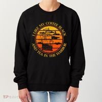 I Like My Coffee Black And Tea In The Harbor Retro Women's Sweatshirt thumb 0