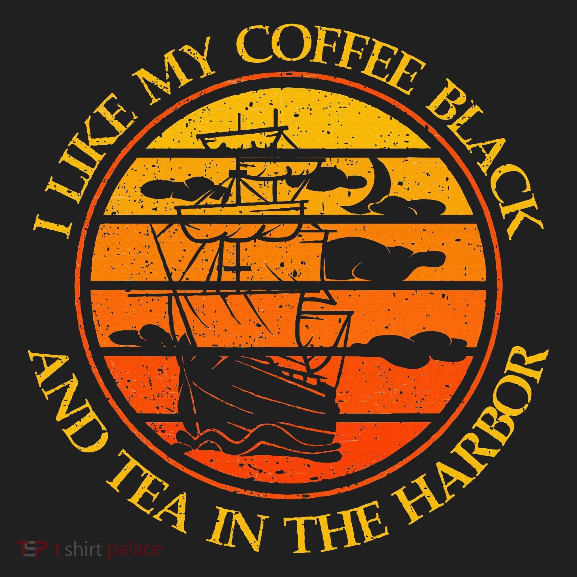 I Like My Coffee Black And Tea In The Harbor Retro Hat