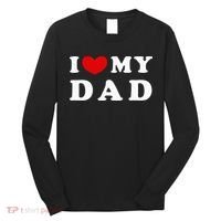 I Love My Dad Long Sleeve Shirt thumb 0