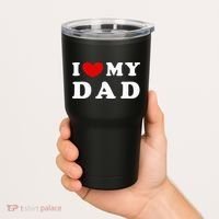 I Love My Dad Tumbler thumb 2