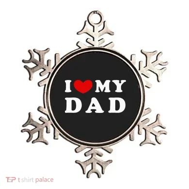I Love My Dad Ornament