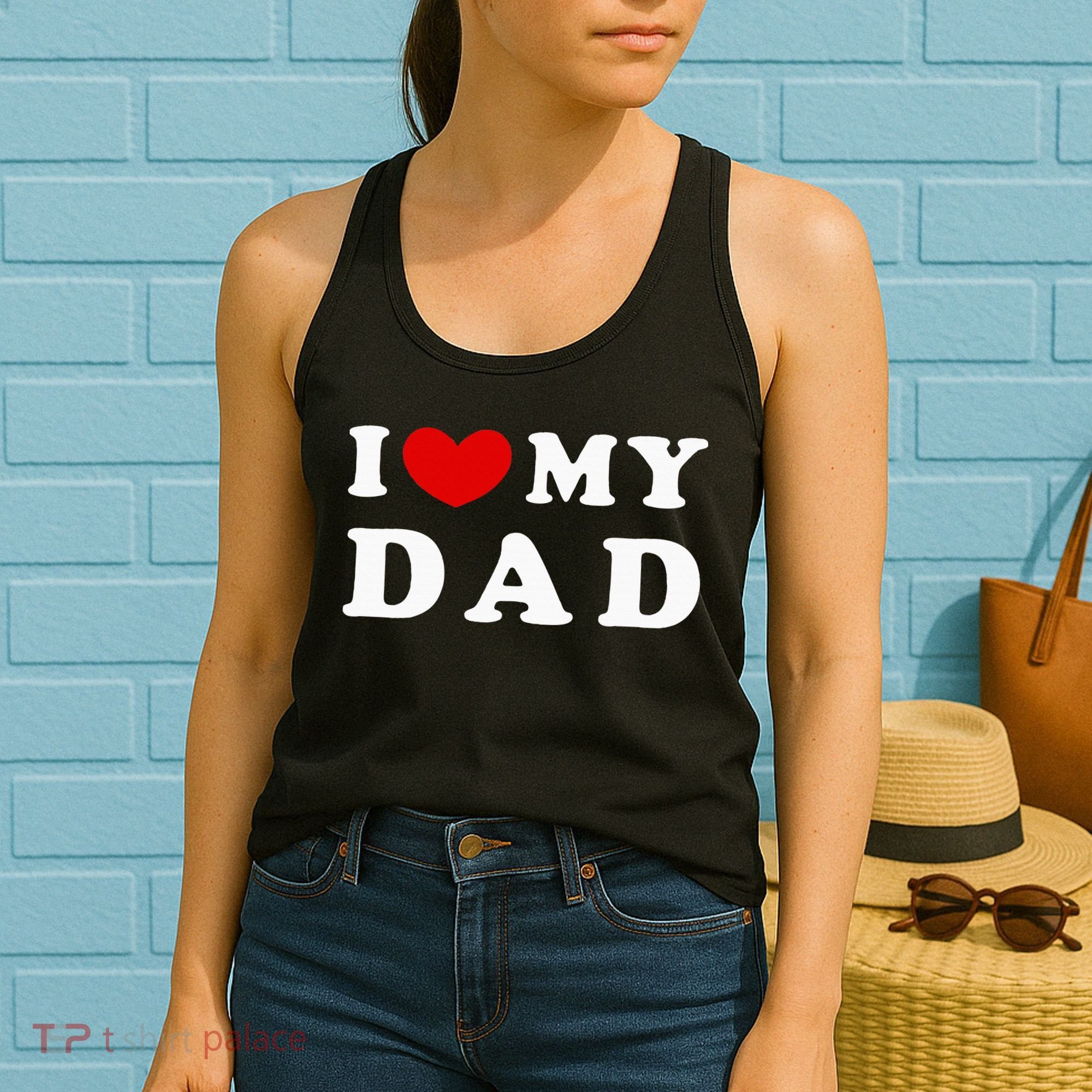 I Love My Dad Women's Tank Top