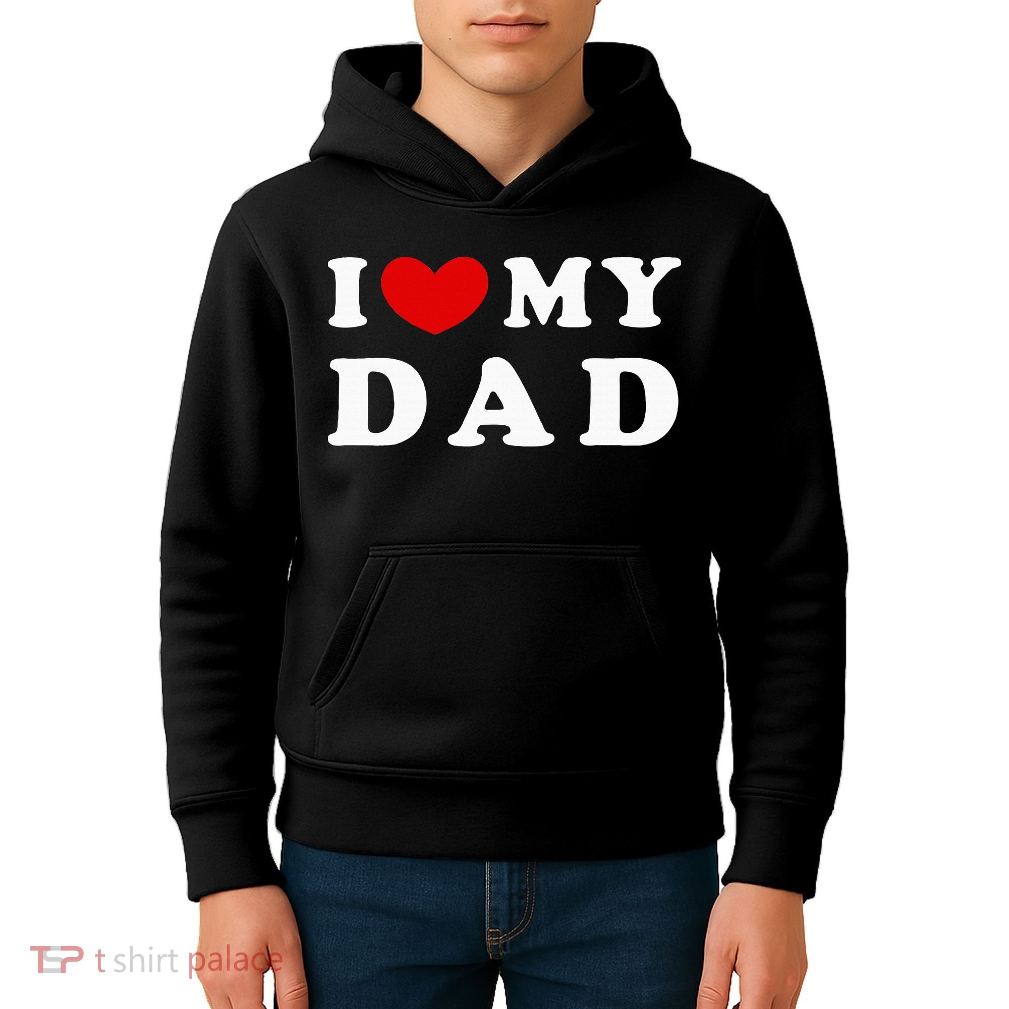 I Love My Dad Kids Hoodie