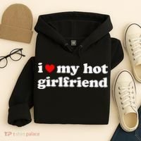 I Love My Hot Girlfriend So Please Stay Away From Me Hoodie thumb 4