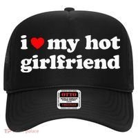 I Love My Hot Girlfriend So Please Stay Away From Me Hat thumb 0