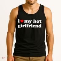 I Love My Hot Girlfriend So Please Stay Away From Me Tank Top thumb 3
