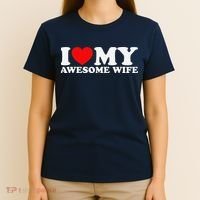 I Love My Awesome Wife T-Shirt thumb 4