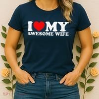 I Love My Awesome Wife Women's T-Shirt thumb 2