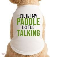 Ill Let My Paddle Do The Talking Pickleball Doggie Tank thumb 0
