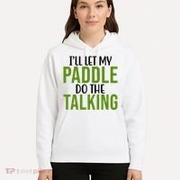 Ill Let My Paddle Do The Talking Pickleball Hoodie thumb 5