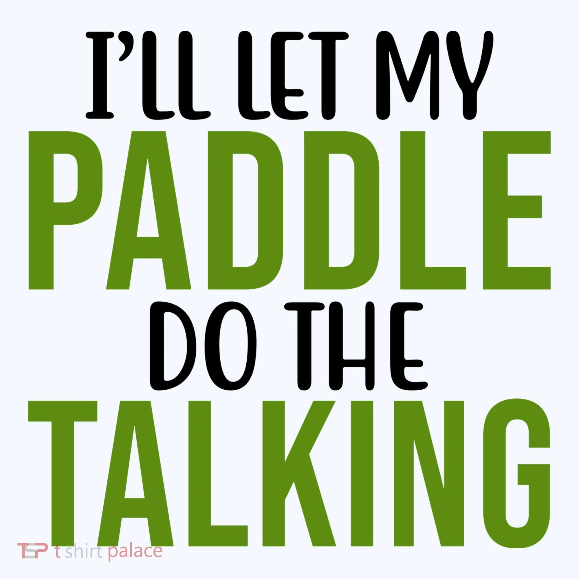 Ill Let My Paddle Do The Talking Pickleball Baby Bodysuit