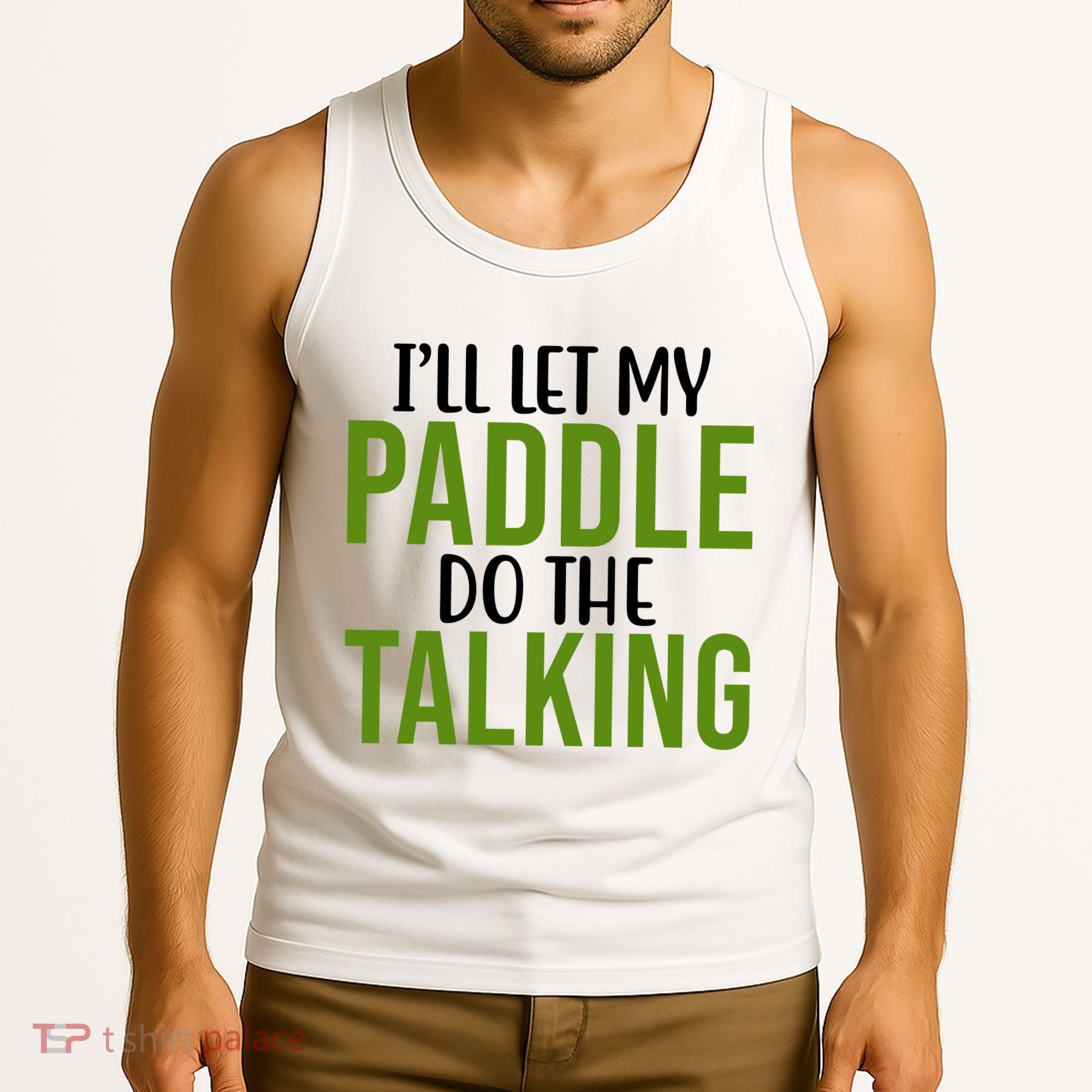 Ill Let My Paddle Do The Talking Pickleball Tank Top