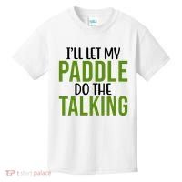 Ill Let My Paddle Do The Talking Pickleball Kids T-Shirt thumb 0