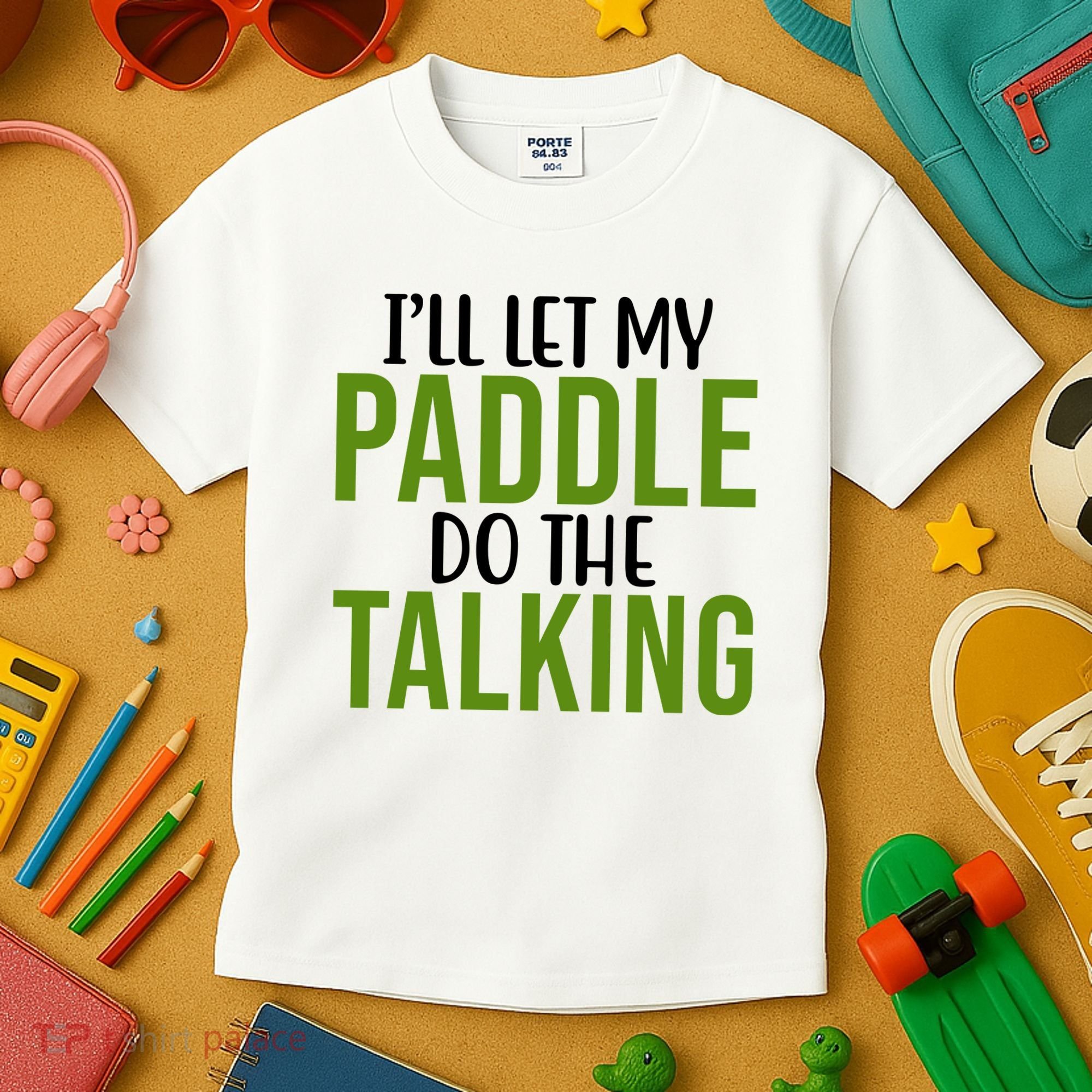 Ill Let My Paddle Do The Talking Pickleball Kids T-Shirt