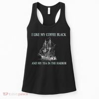 I Like My Coffee Black And Tea In The Harbor Women's Tank Top thumb 0
