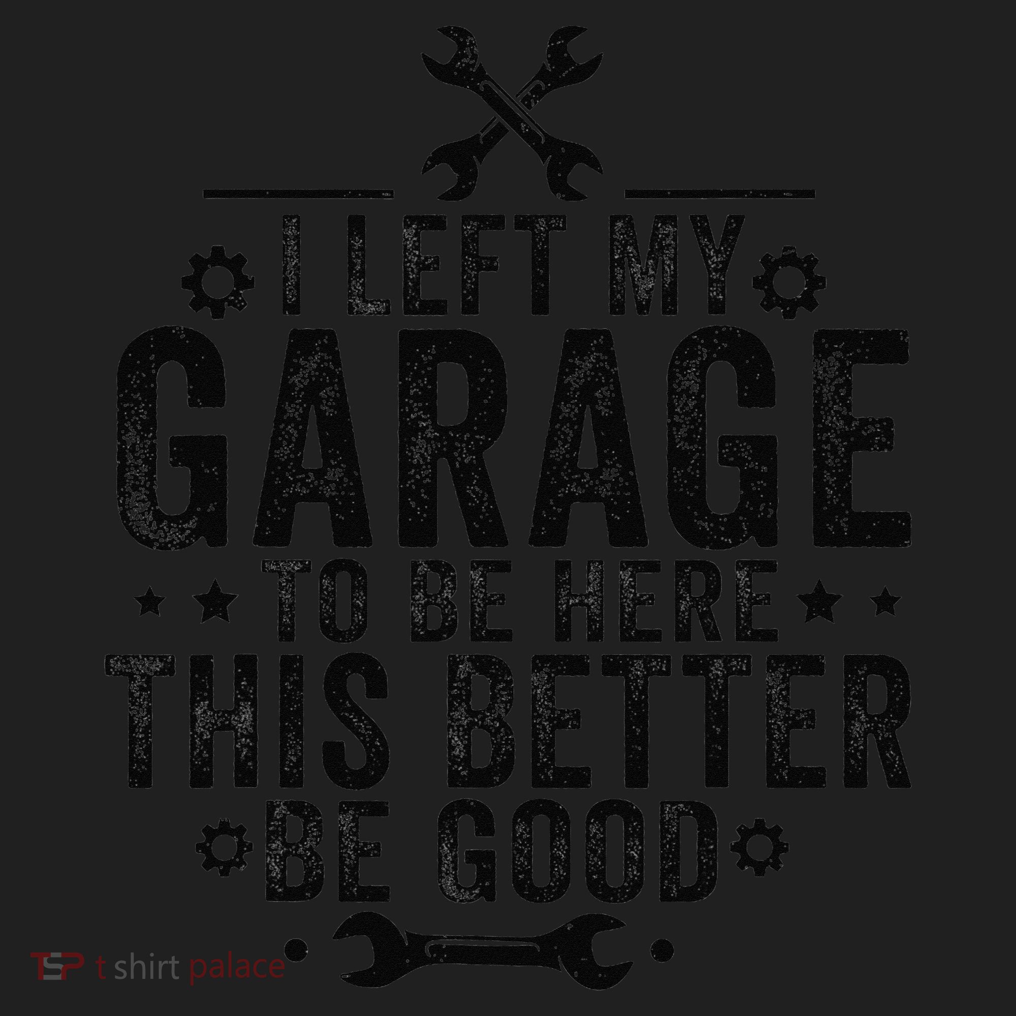 I Left My Garage To Be Here This Better Good Mechanic Car Golf Towel