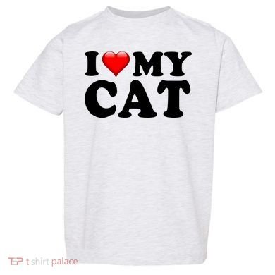 I Love My Cat Toddler T-Shirt