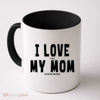 I Love My Mom Funny Sarcastic Video Games Gift Coffee Mug thumb 0