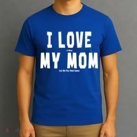 I Love My Mom Funny Sarcastic Video Games Gift T-Shirt thumb 3