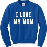 I Love My Mom Funny Sarcastic Video Games Gift Kids Sweatshirt thumb 0