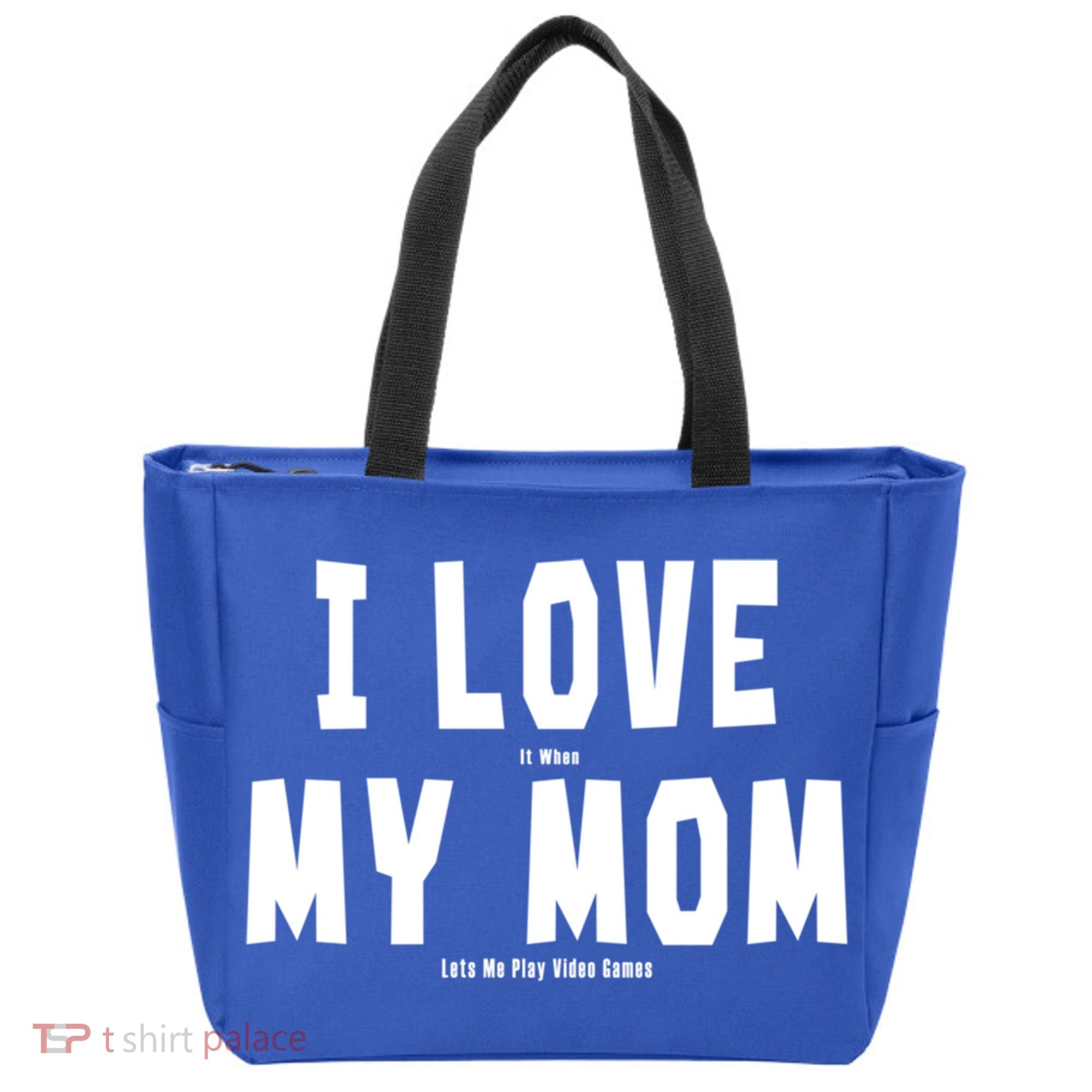 I Love My Mom Funny Sarcastic Video Games Gift Tote Bag