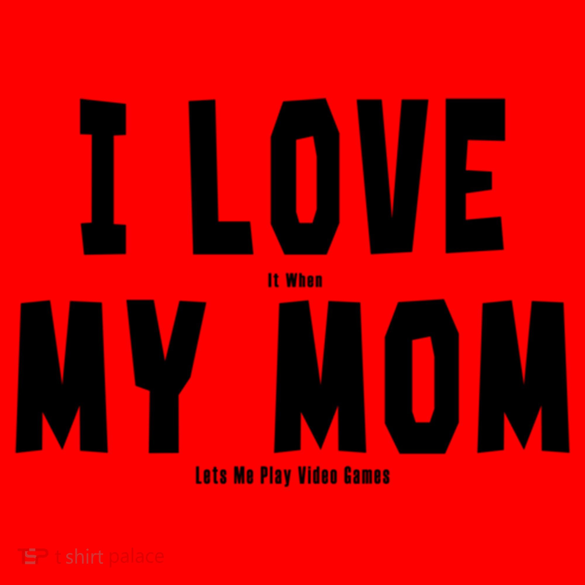 I Love My Mom Funny Sarcastic Video Games Gift Santa Hat