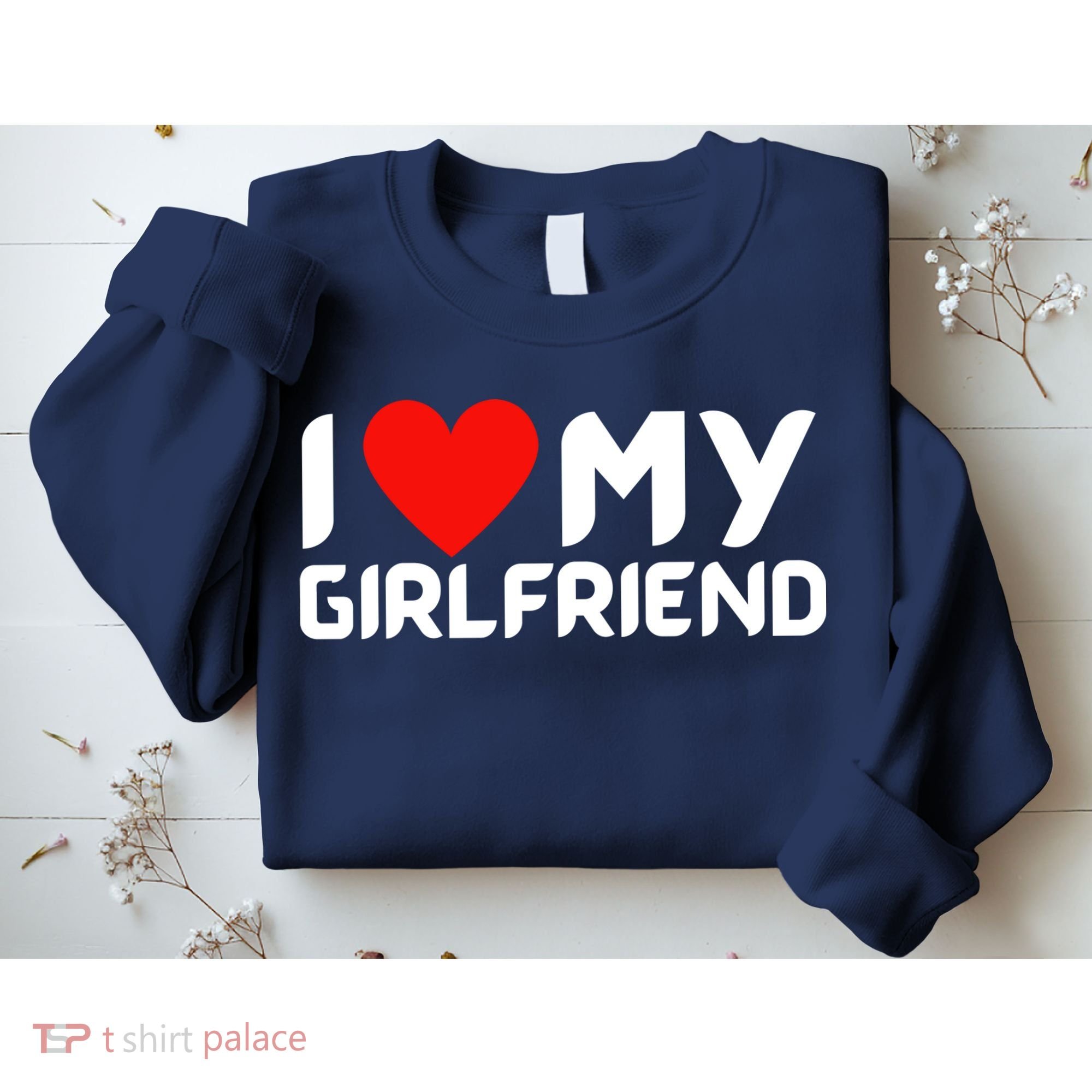 I Love My GF Girlfriend Heart Sweatshirt