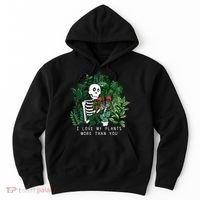 I Love My Plants More Than You Hoodie thumb 0