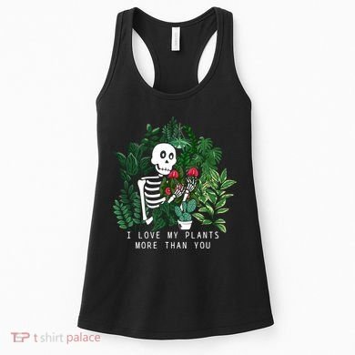 I Love My Plants More Than You Women's Tank Top