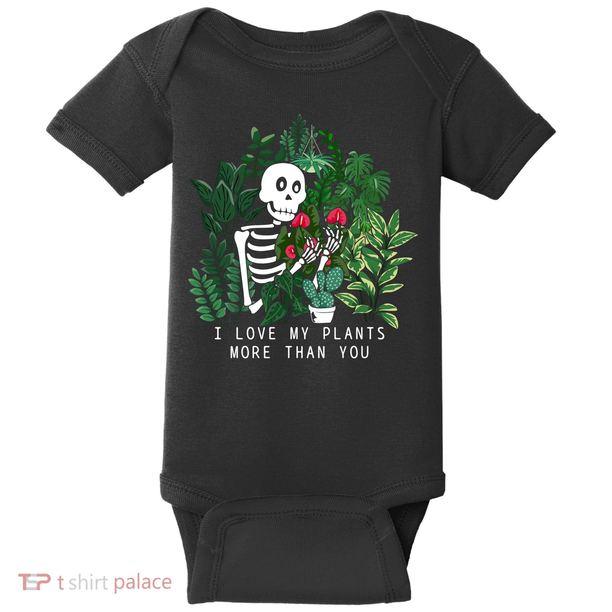 I Love My Plants More Than You Baby Bodysuit