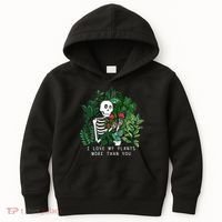I Love My Plants More Than You Kids Hoodie thumb 0