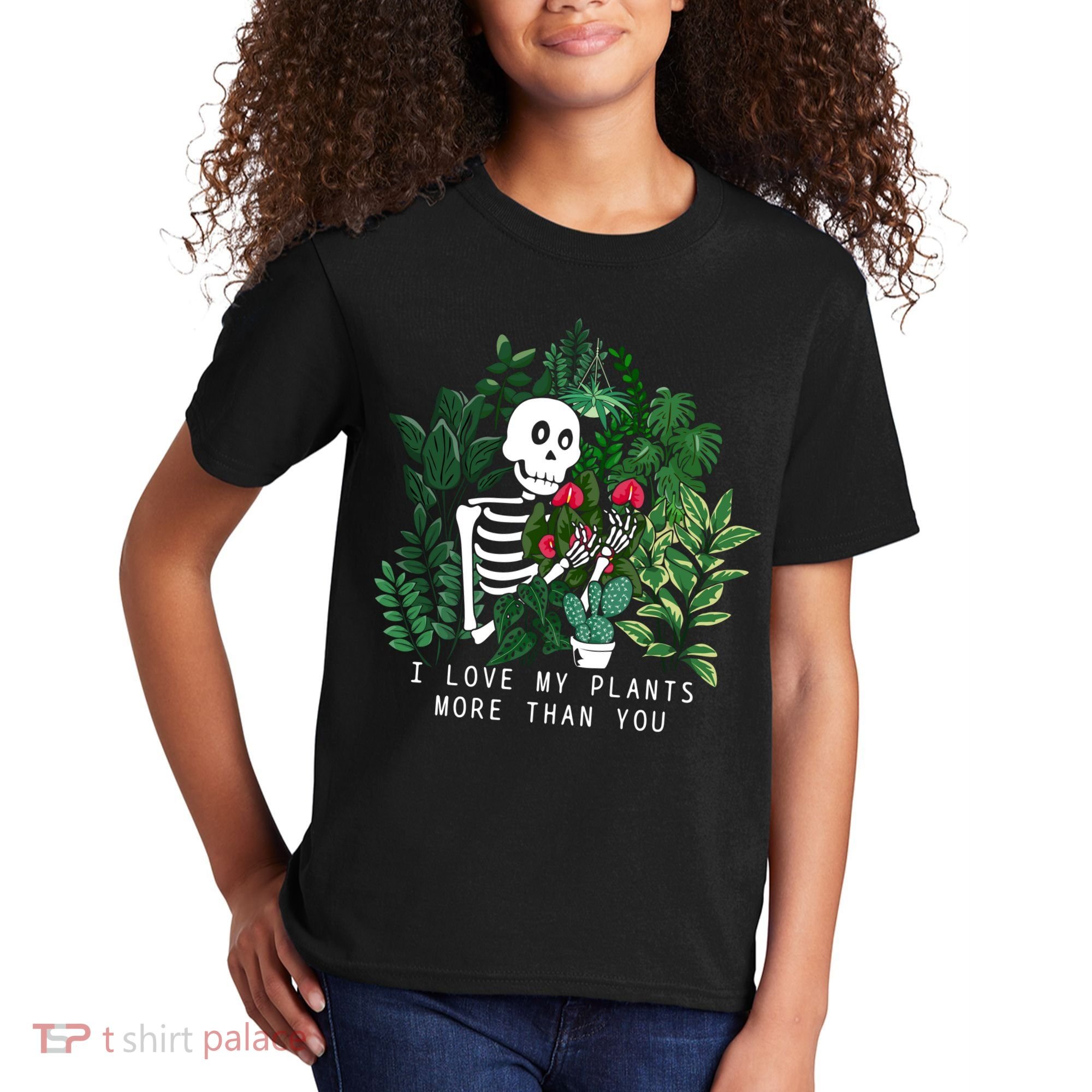 I Love My Plants More Than You Kids T-Shirt