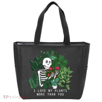 I Love My Plants More Than You Tote Bag