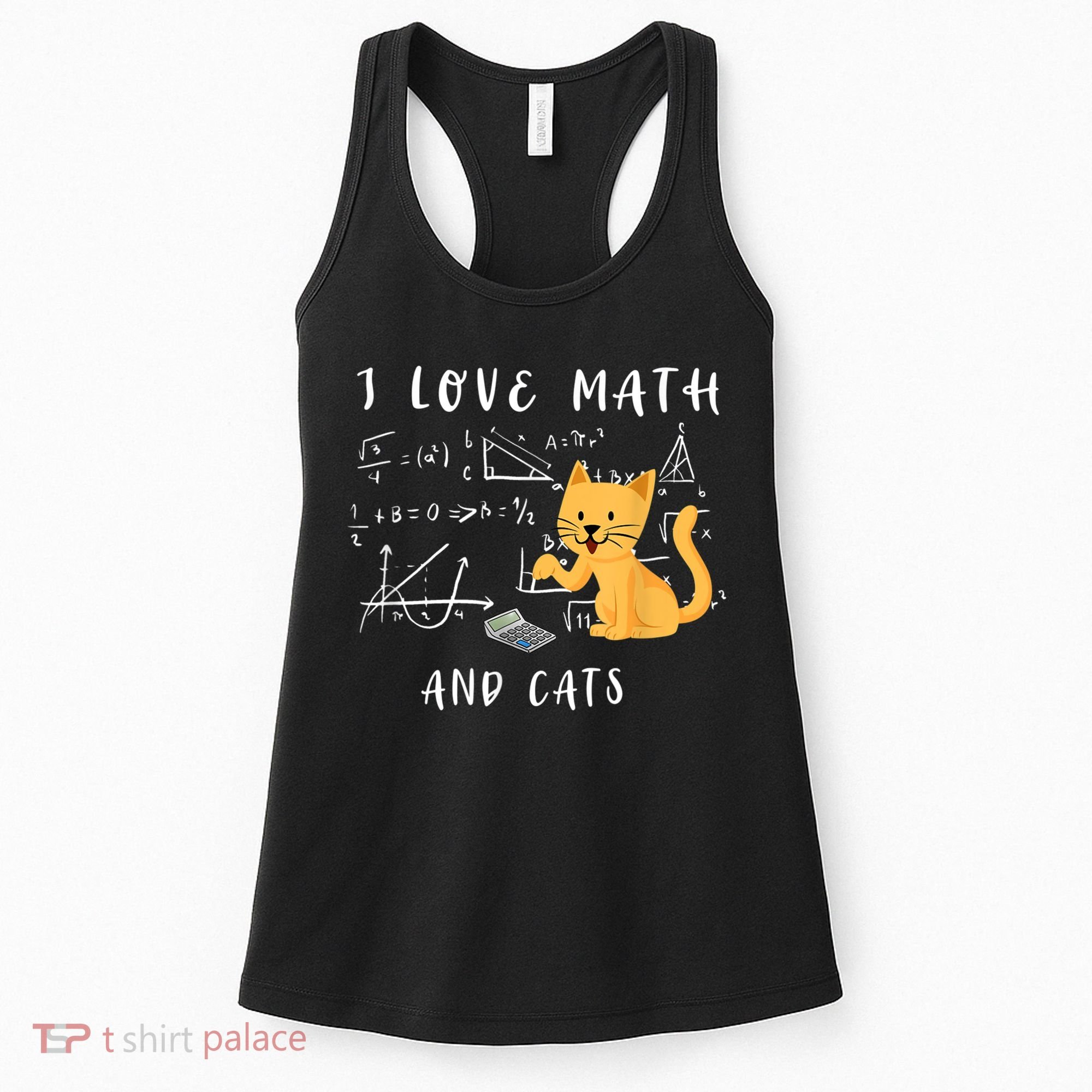 I Love Math And Cats Math Student Mathematician Math Teacher Women's Tank Top