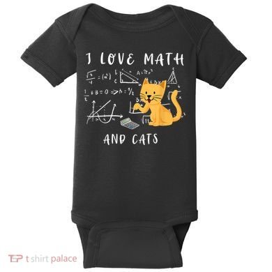 I Love Math And Cats Math Student Mathematician Math Teacher Baby Bodysuit