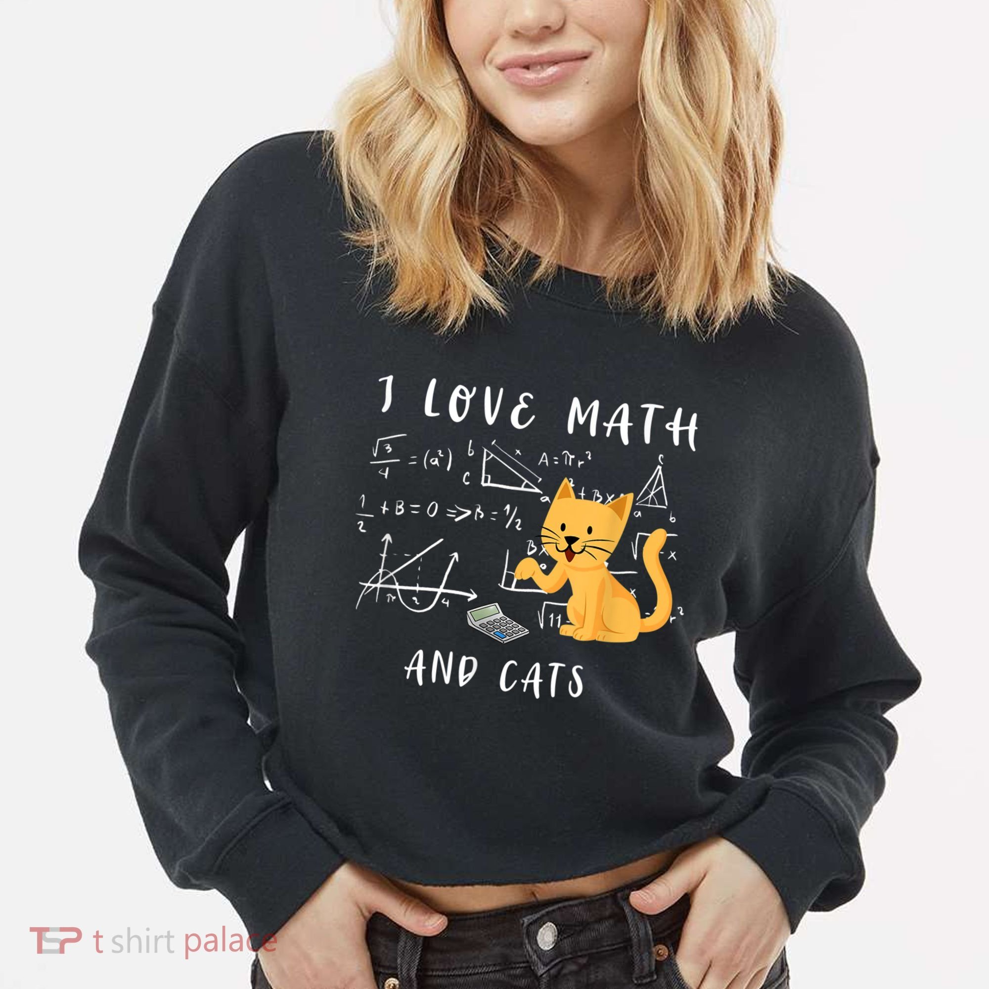 I Love Math And Cats Math Student Mathematician Math Teacher Cropped Pullover Crew