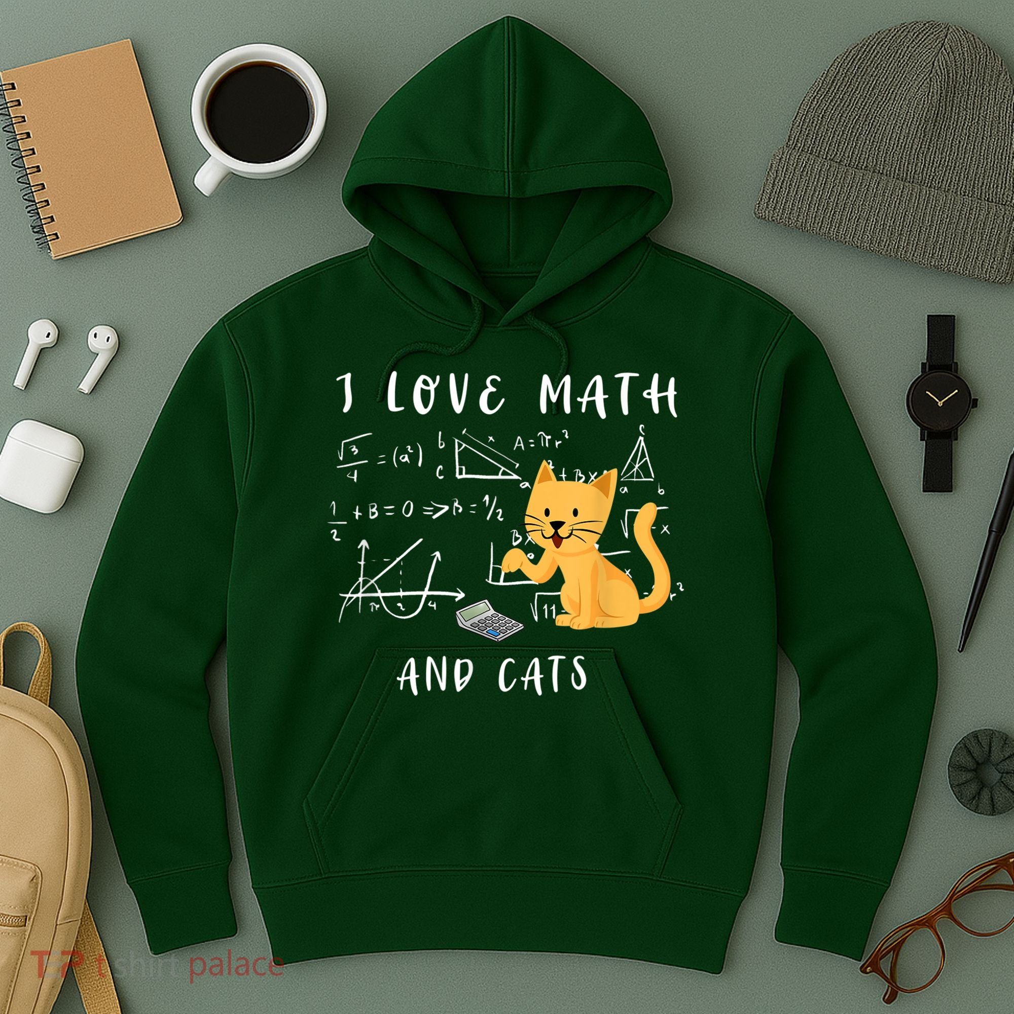 I Love Math And Cats Math Student Mathematician Math Teacher Hoodie