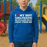 I Love My Hot Girlfriend So Please Stay Away From Me Kids Hoodie thumb 2