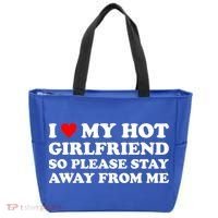 I Love My Hot Girlfriend So Please Stay Away From Me Tote Bag thumb 0