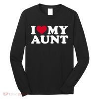 I love my aunt Long Sleeve Shirt thumb 0